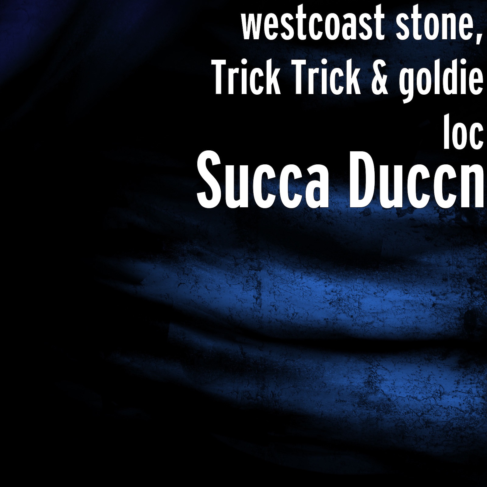 Succa Duccn - Single album cover