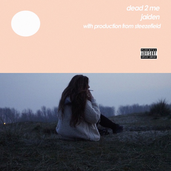 Dead 2 Me - Single album cover