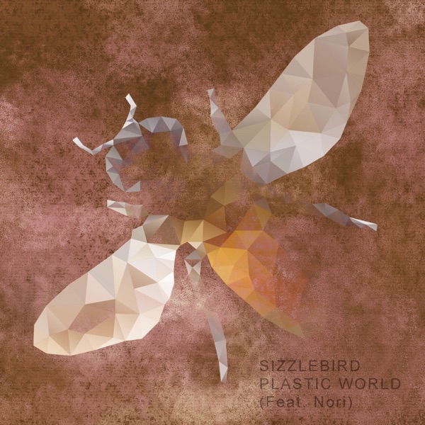Plastic World (feat. Nori) - Single album cover