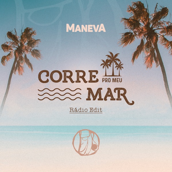 Corre Pro Meu Mar (Radio Edit) - Single album cover