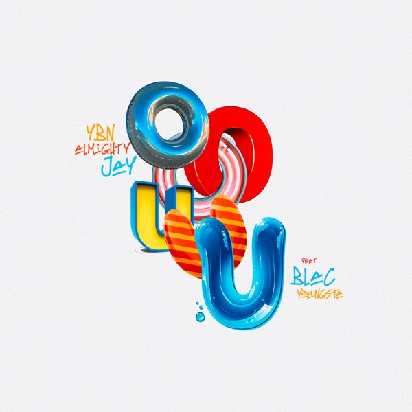 Ooouuu (feat. Blac Youngsta) - Single album cover