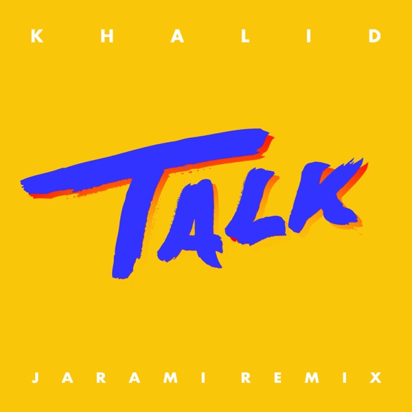Talk (Jarami Remix) - Single album cover