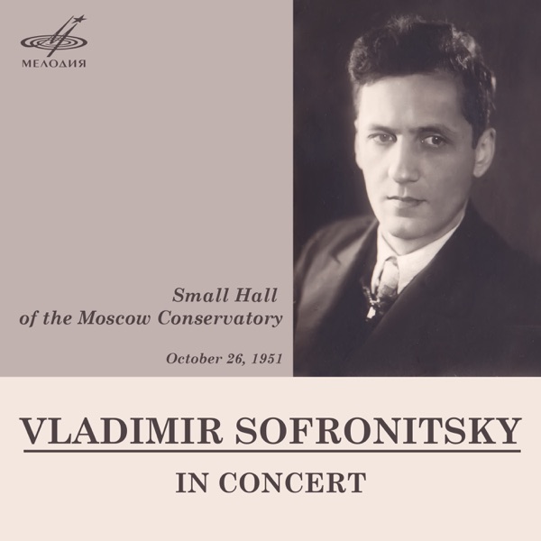 Vladimir Sofronitsky in Concert (Live) album cover