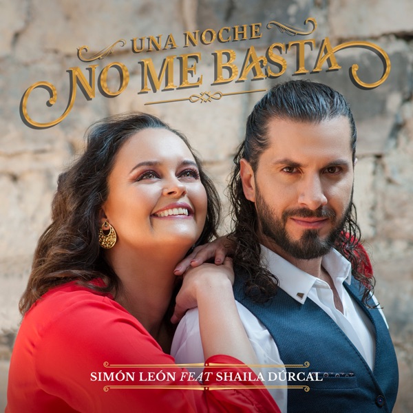 Una Noche No Me Basta (feat. Shaila Dúrcal) - Single album cover