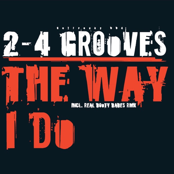 Like the Way I Do - EP album cover