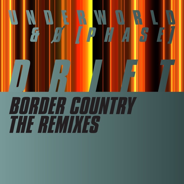 Border Country (The Remixes) - Single album cover
