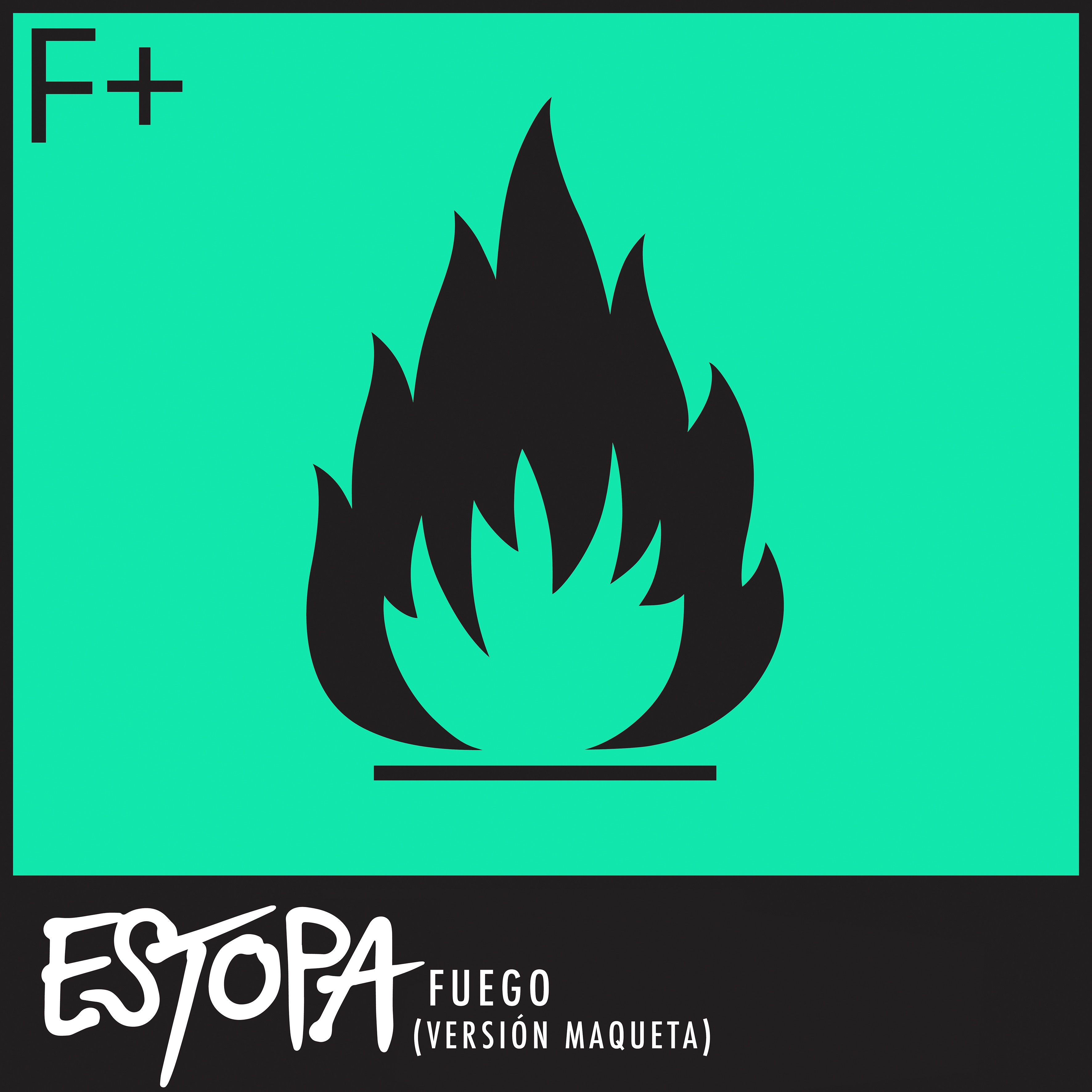 Fuego (Versión Maqueta) - Single album cover