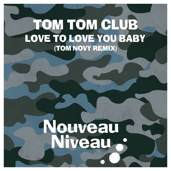 Love to Love You Baby (Tom Novy Remix) - EP album cover
