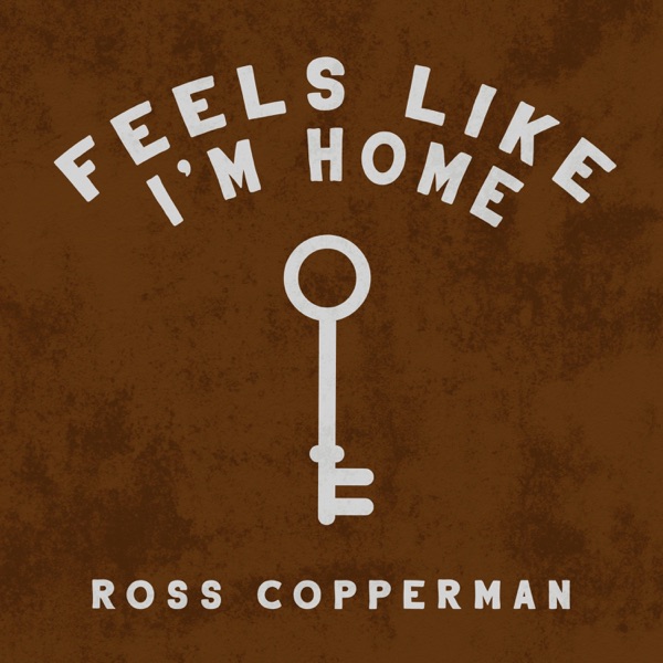 Feels Like I'm Home - Single album cover