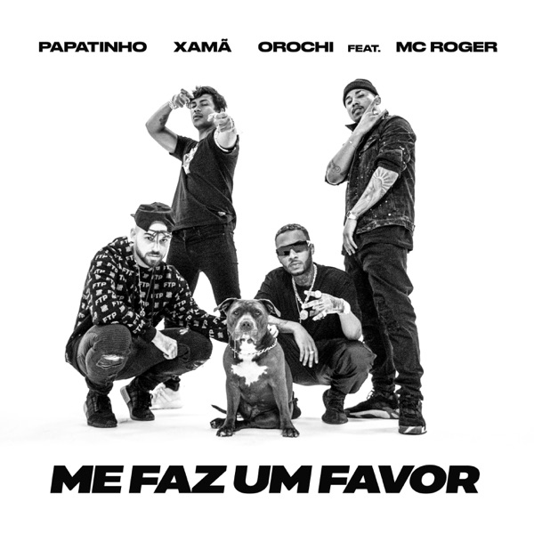 Me faz um favor (feat. MC Roger) - Single album cover