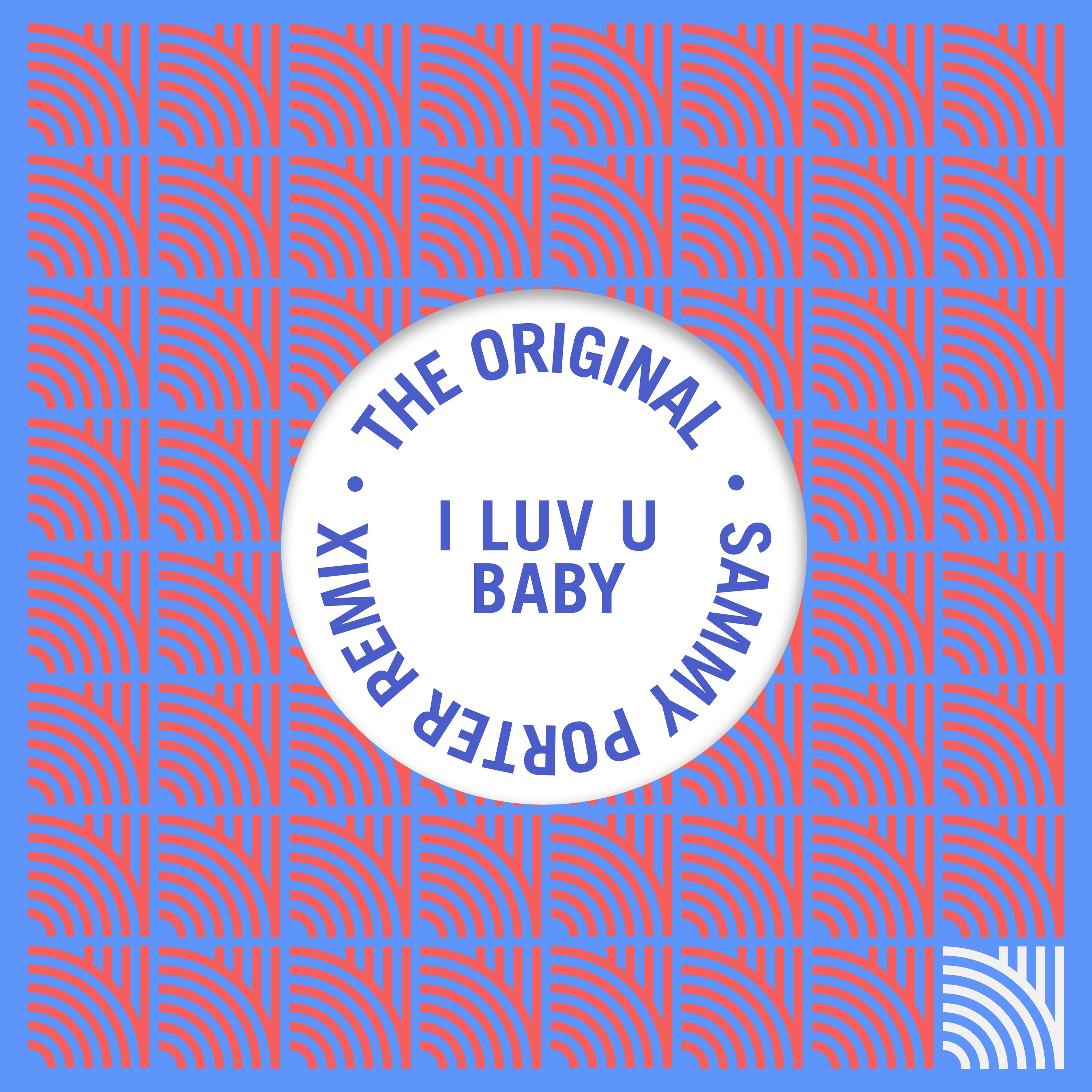 I Luv U Baby - Single album cover