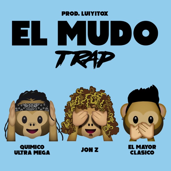 El Mudo (Trap Version) - Single album cover