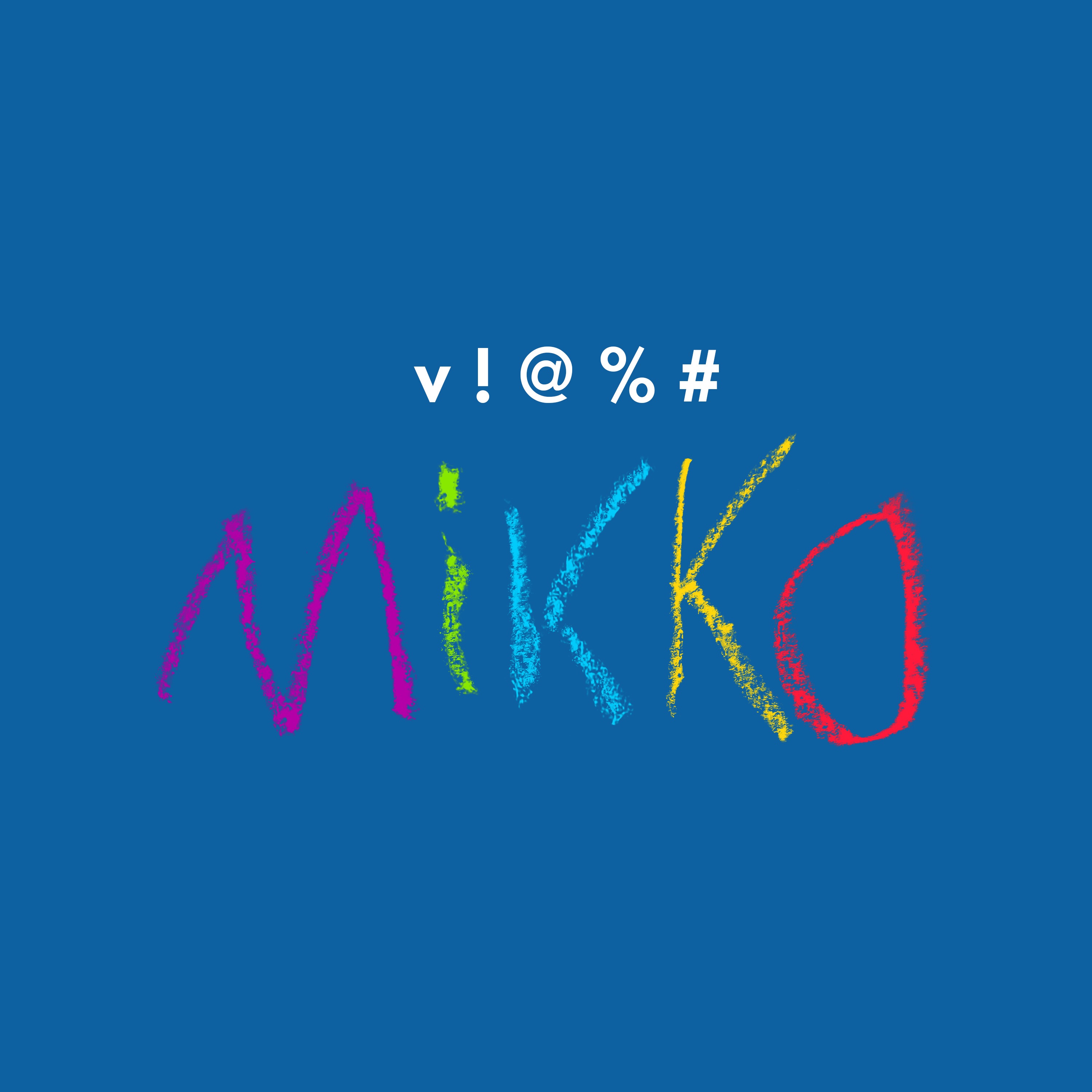 v!@%#Mikko - Single album cover