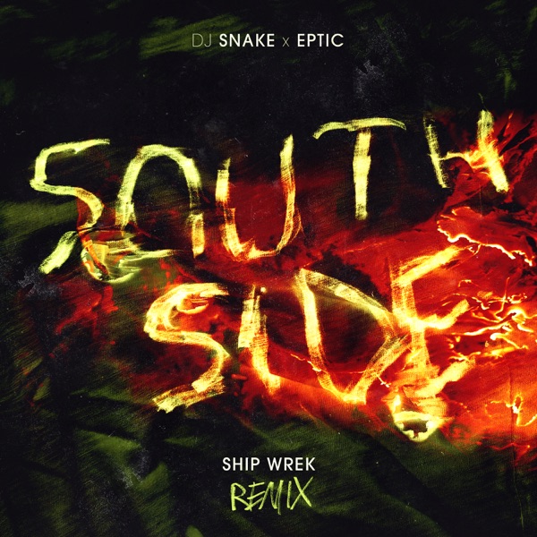 SouthSide (Ship Wrek Remix) - Single album cover