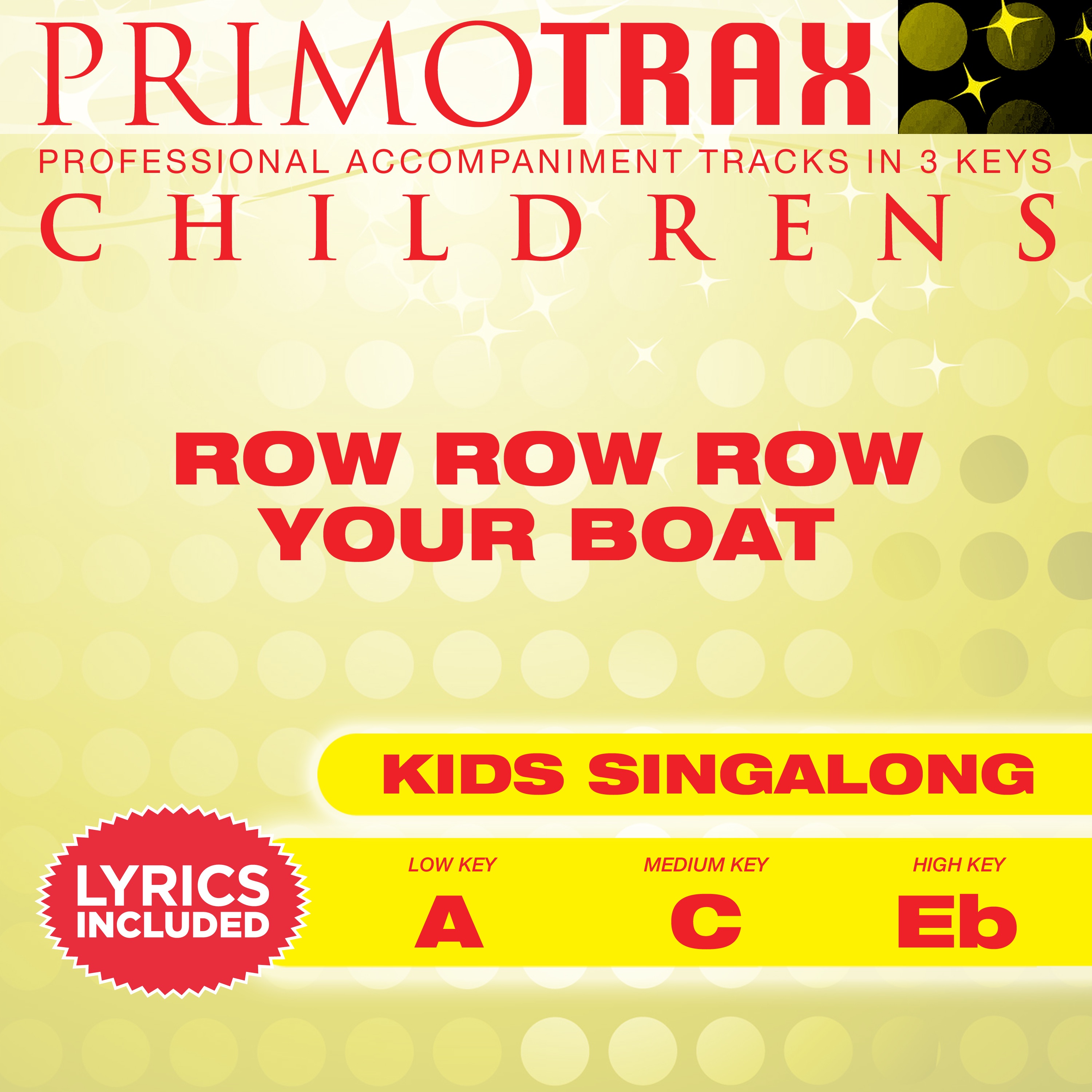 Row Row Row Your Boat (Toddler Songs Primotrax) [Performance Tracks] - EP album cover