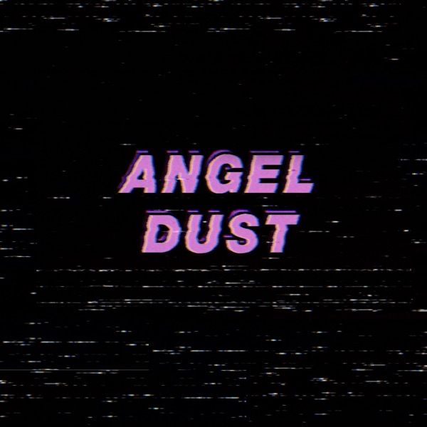 Angel Dust - Single album cover