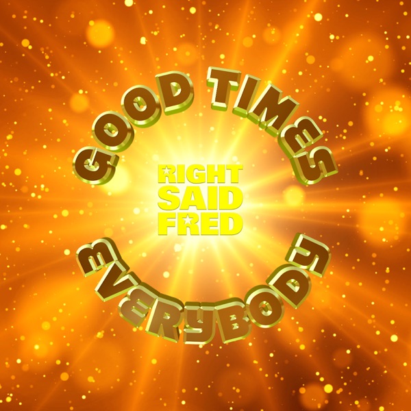 Good Times Everybody - EP album cover