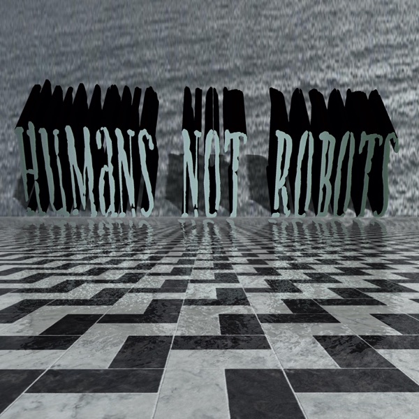 Humans Not Robots - Single album cover