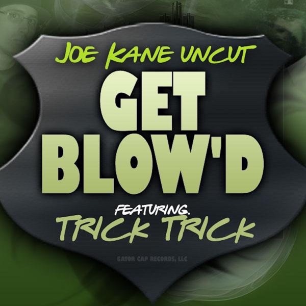 Get Blowd (feat. Trick-Trick) - Single album cover