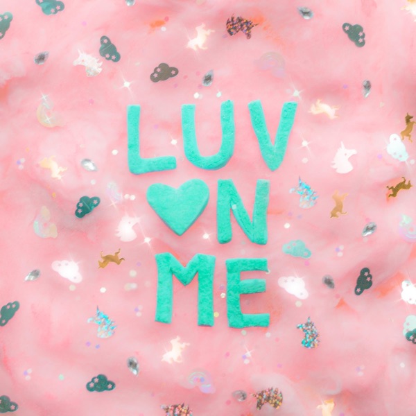 Luv on Me (feat. LYTA & ASH) - Single album cover