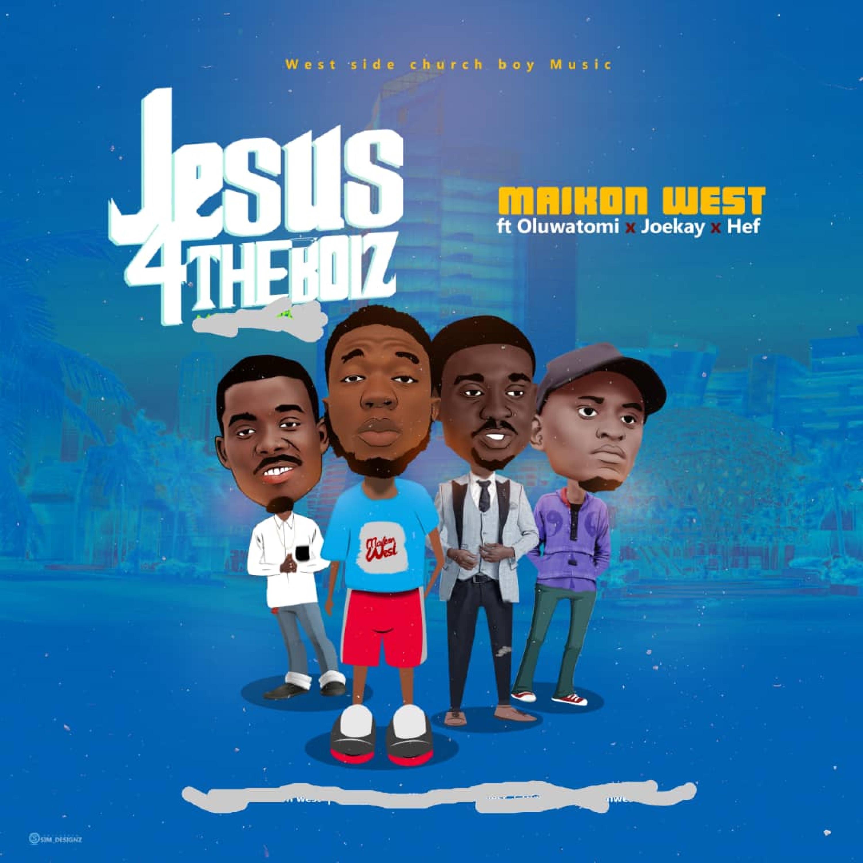 Jesus4theboiz (feat. Oluwatomi, Joekay & Hef) - Single album cover
