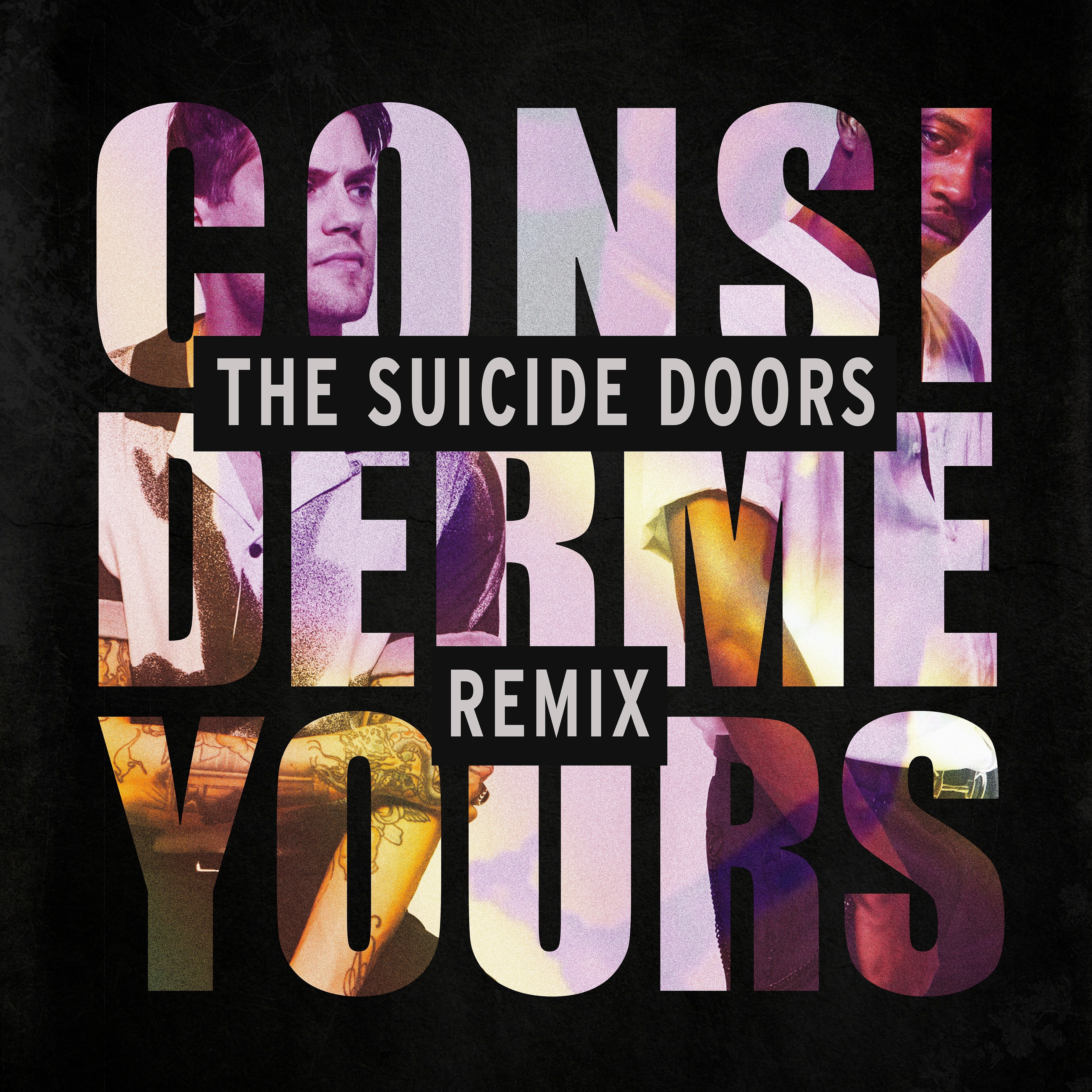 Consider Me Yours (The Suicide Doors Remix) - Single album cover
