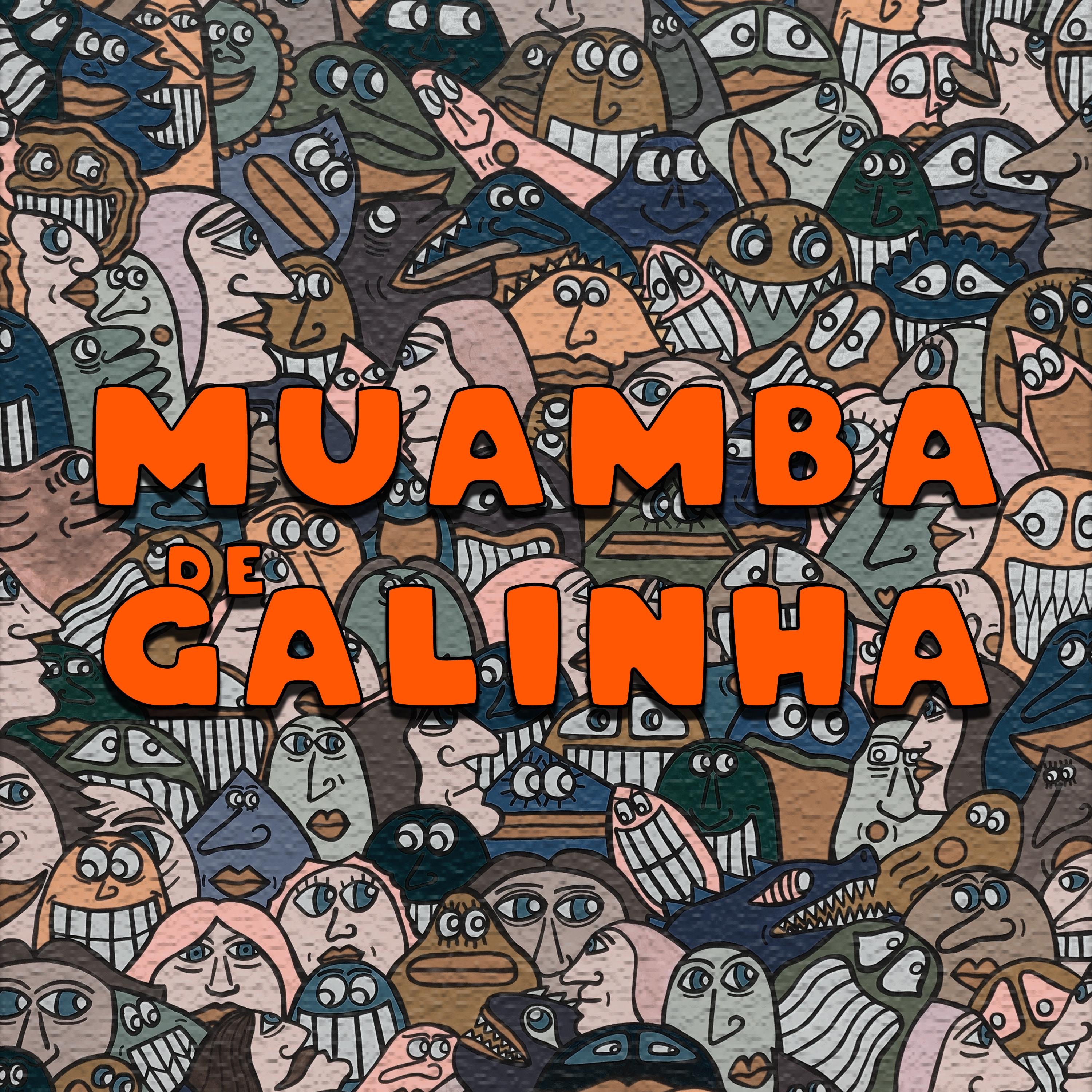 Muamba de Galinha - Single album cover