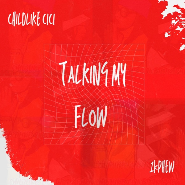 Talking My Flow - Single album cover