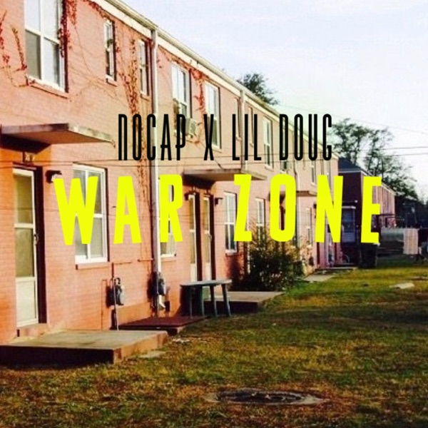 War Zone (feat. NoCap) - Single album cover