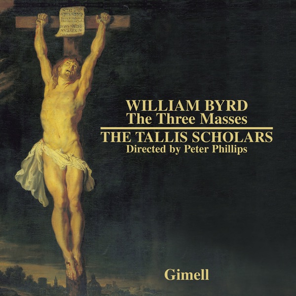 William Byrd - The Three Masses album cover