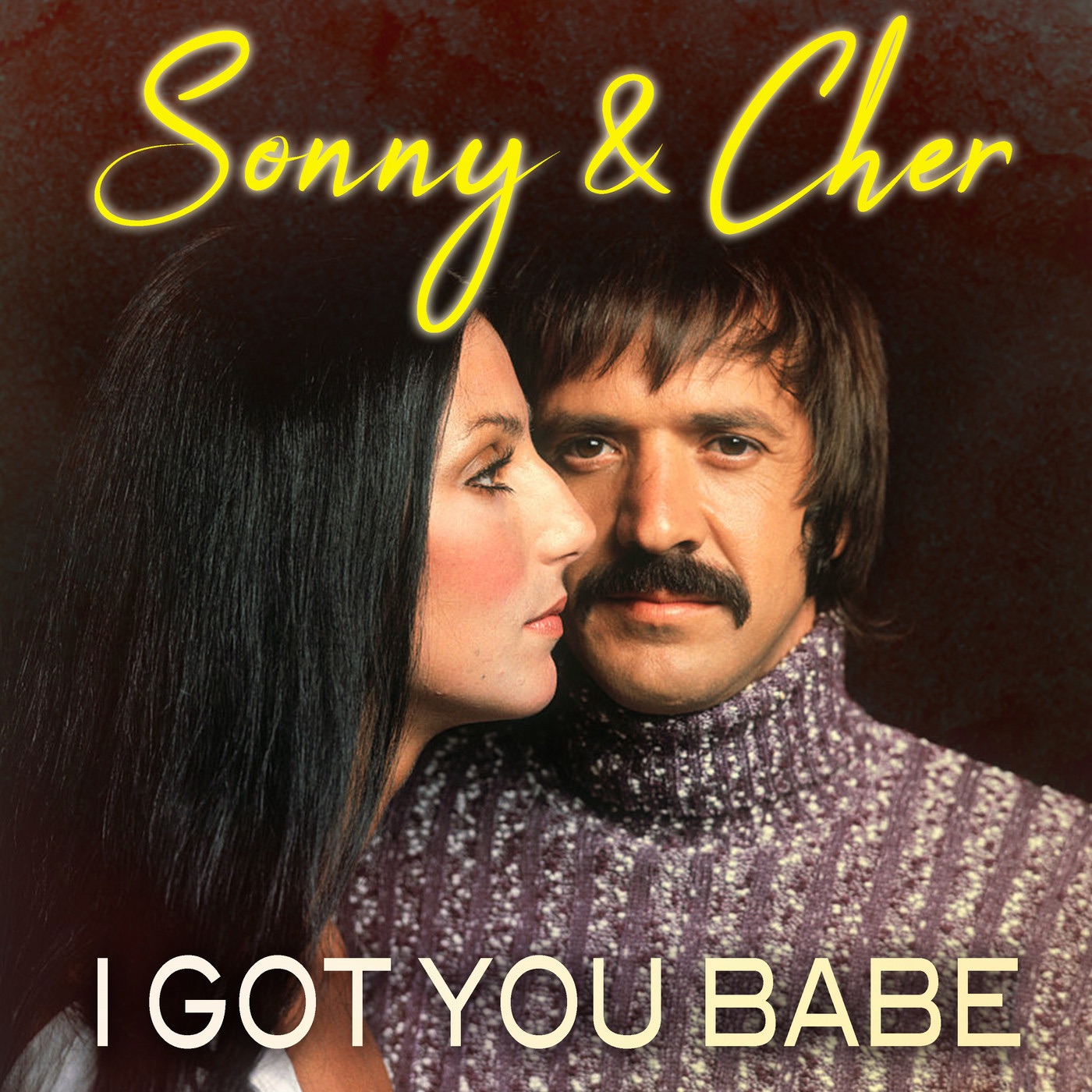I Got You Babe album cover