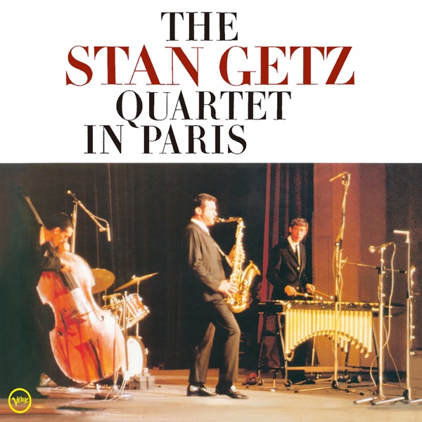 The Stan Getz Quartet In Paris (Live At Salle Pleyel, Paris, France, 1966) album cover