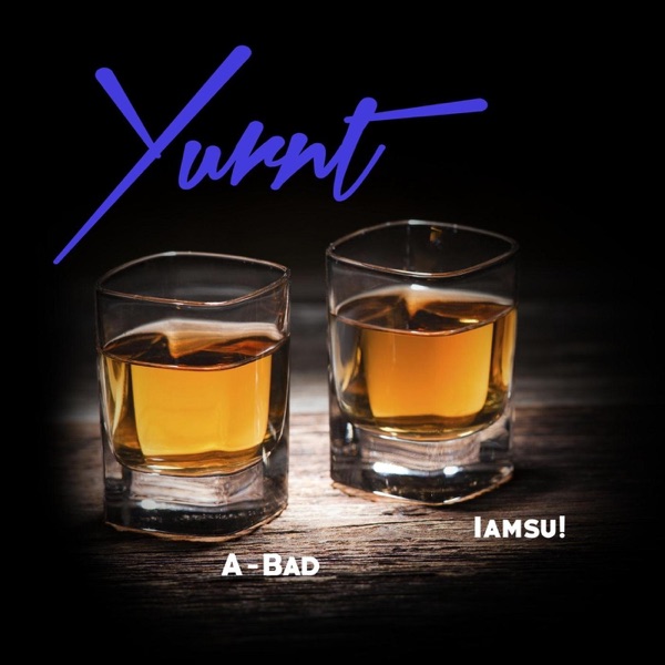 Yurnt (feat. Iamsu!) - Single album cover