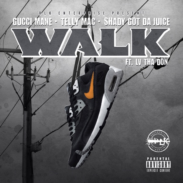 Walk (feat. LV tha Don) - Single album cover