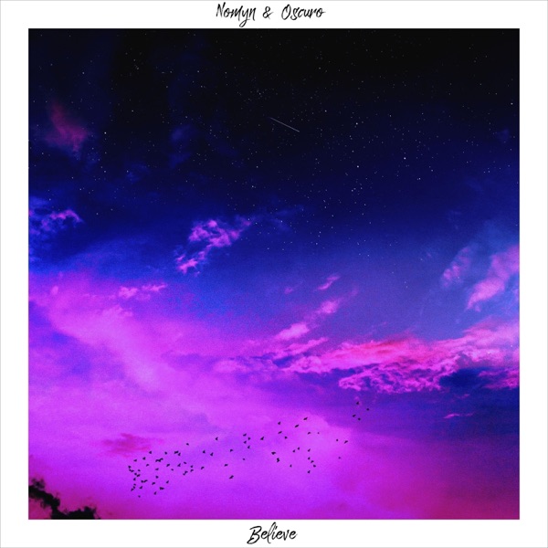 Believe (feat. Oscuro) - Single album cover