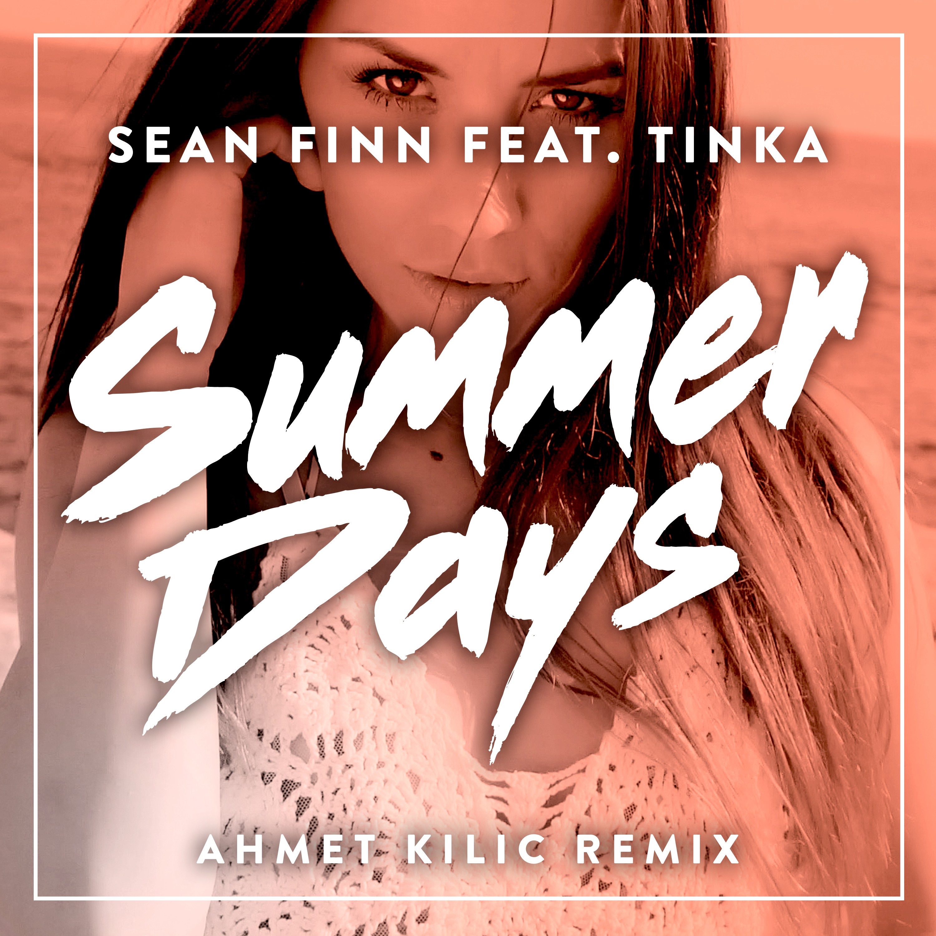 Summer Days (feat. Tinka) [Ahmet Kilic Radio Edit] - Single album cover