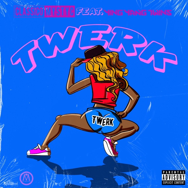 Twerk - Single album cover