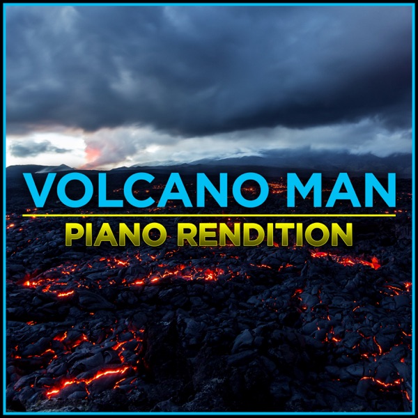 Volcano Man (Piano Version) - Single album cover