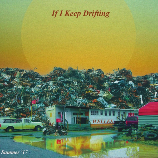 If I Keep Drifting - Single album cover