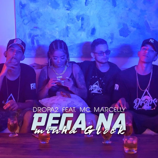 Pega na Minha Glock - Single album cover
