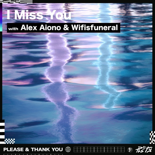 I Miss You (feat. wifisfuneral) - Single album cover
