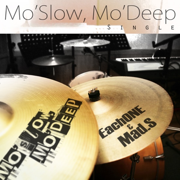 Mo'Slow, Mo'Deep - EP album cover