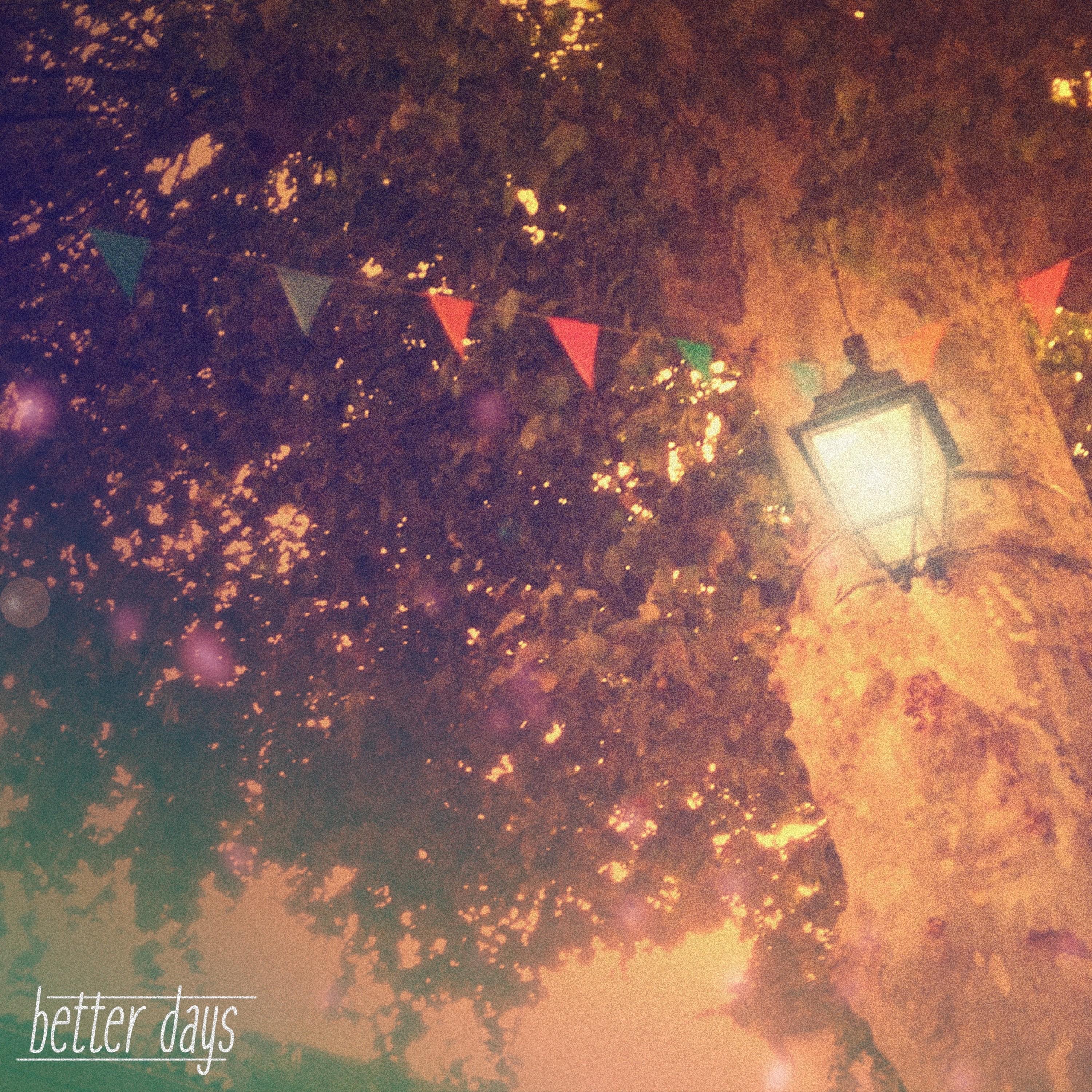 Better Days - Single album cover