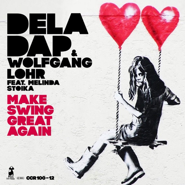 Make Swing Great Again (feat. Melinda Stoika) [Club Mix] - Single album cover