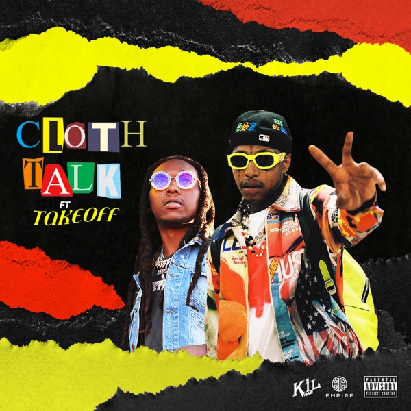 Cloth Talk (feat. Takeoff) - Single album cover