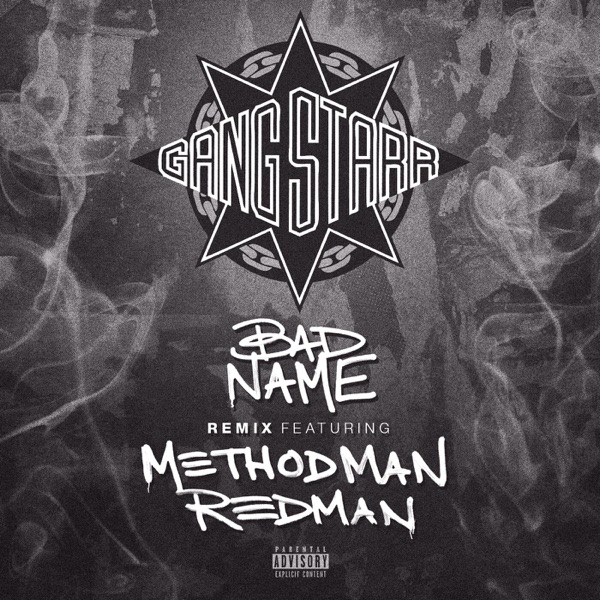 Bad Name (Remix) [feat. Redman & Method Man] - Single album cover