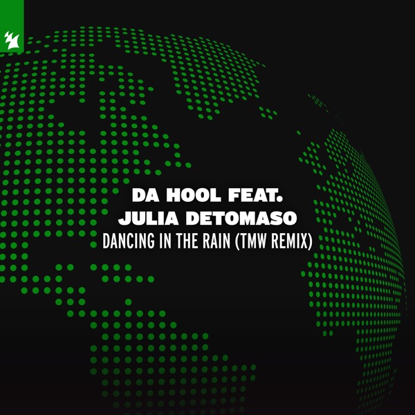 Dancing in the Rain (feat. Julia DeTomaso) [Tmw Remix] - Single album cover