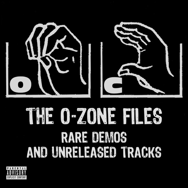 The O-Zone Files: Rare Demos and Unreleased Tracks album cover