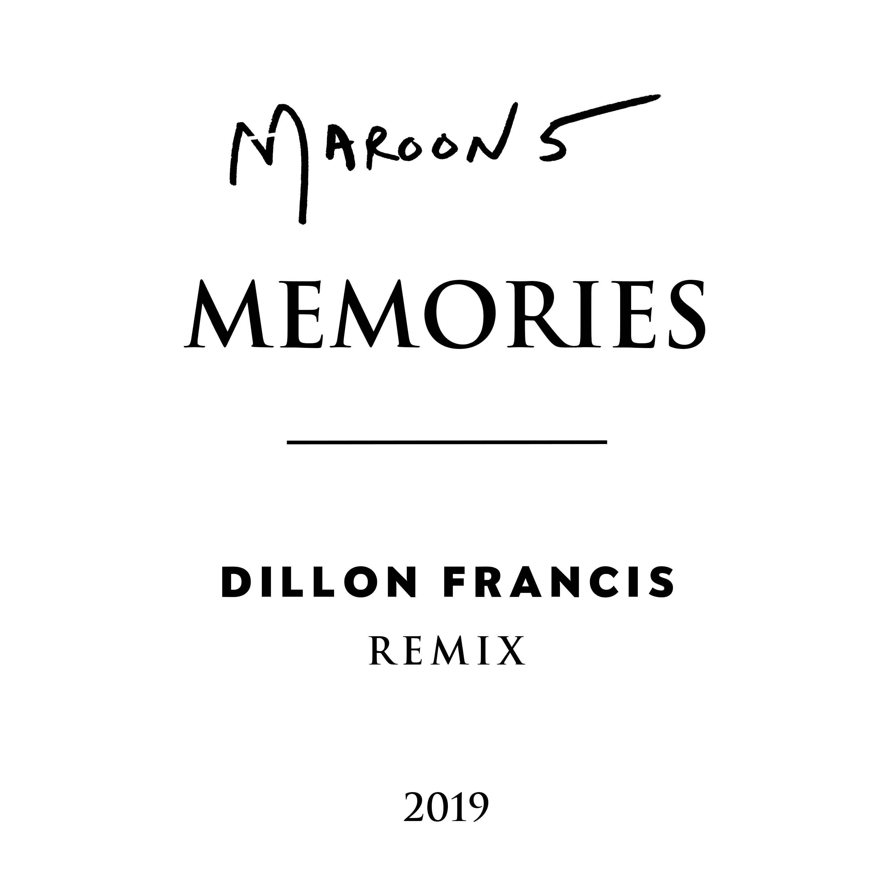 Memories (Dillon Francis Remix) - Single album cover