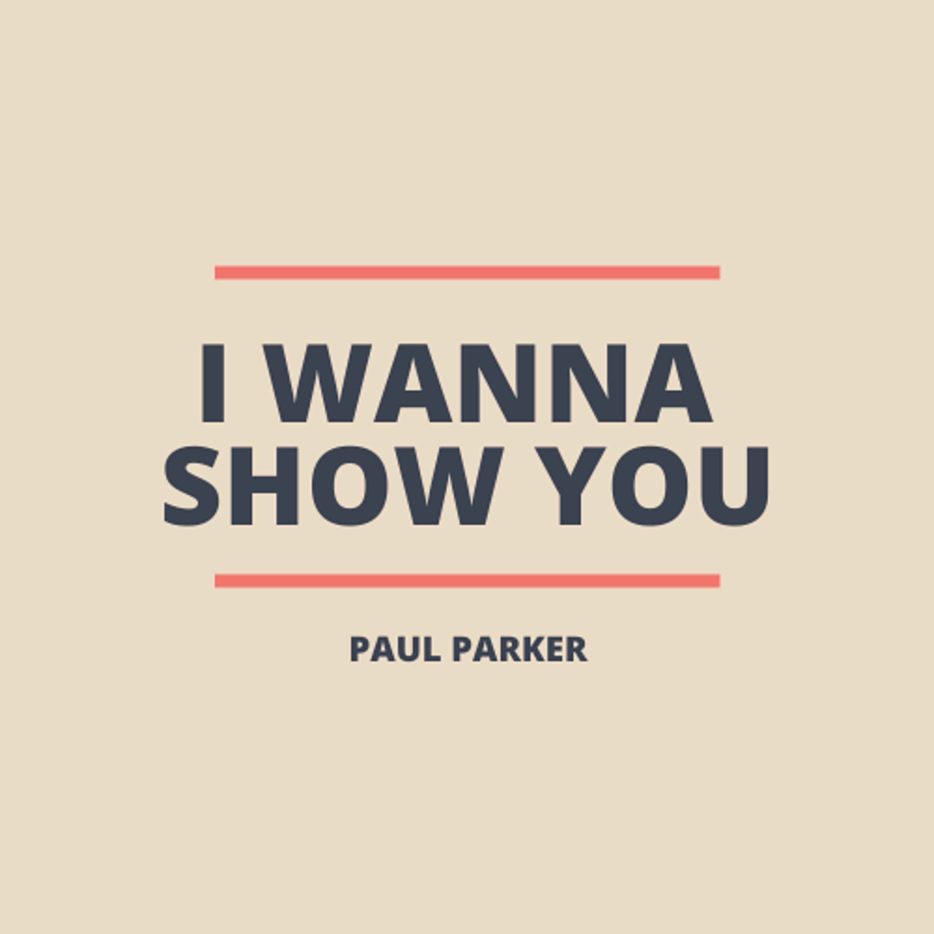 I Wanna Show You - Single album cover